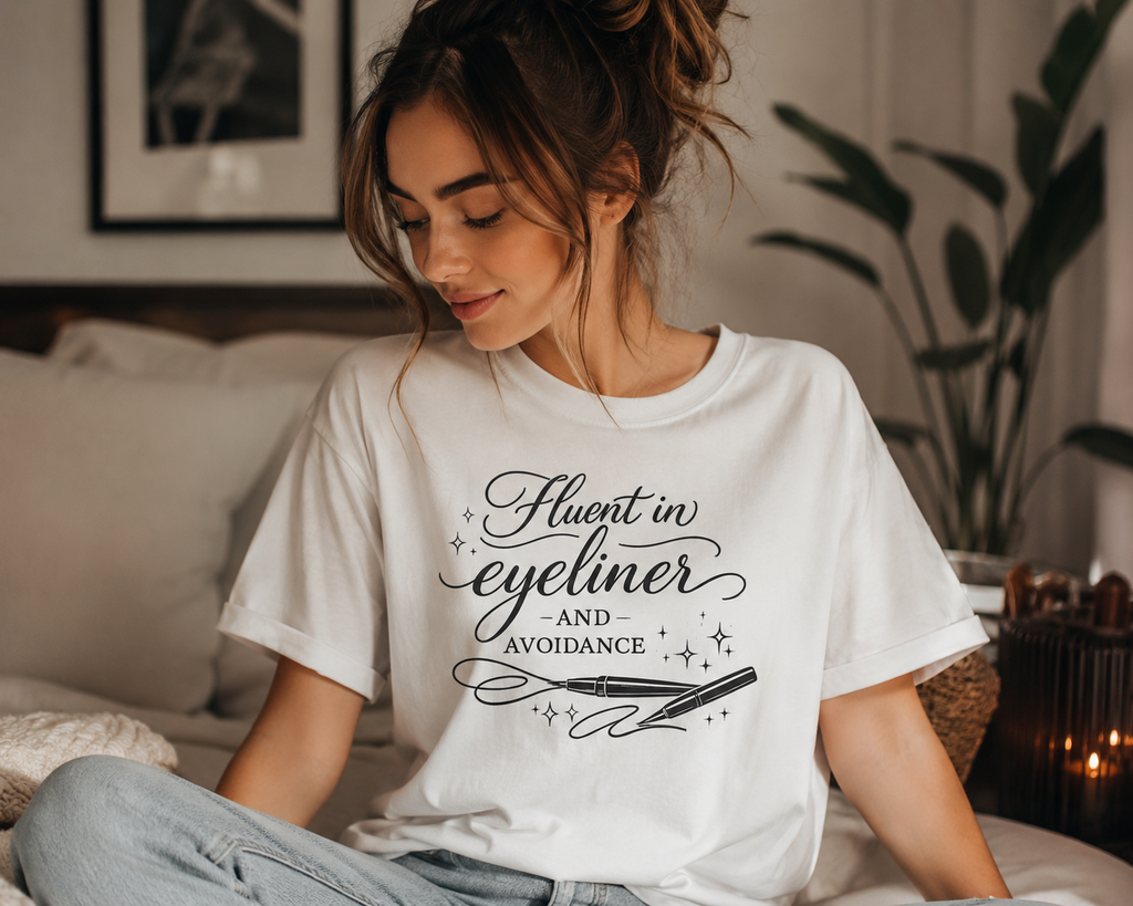 Fluent in Eyeliner T-Shirt — Funny Makeup Lover Tee